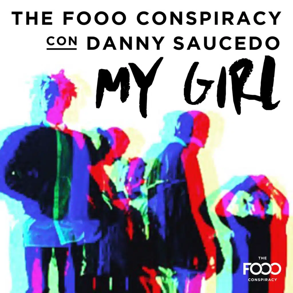 My Girl (Euro Latino Version) [feat. Danny Saucedo]