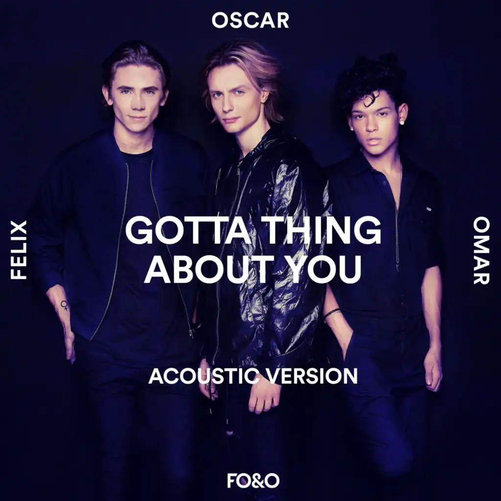 Gotta Thing About You (Acoustic)