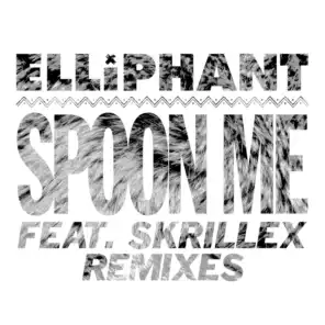 Spoon Me (Remixes) [feat. Skrillex]