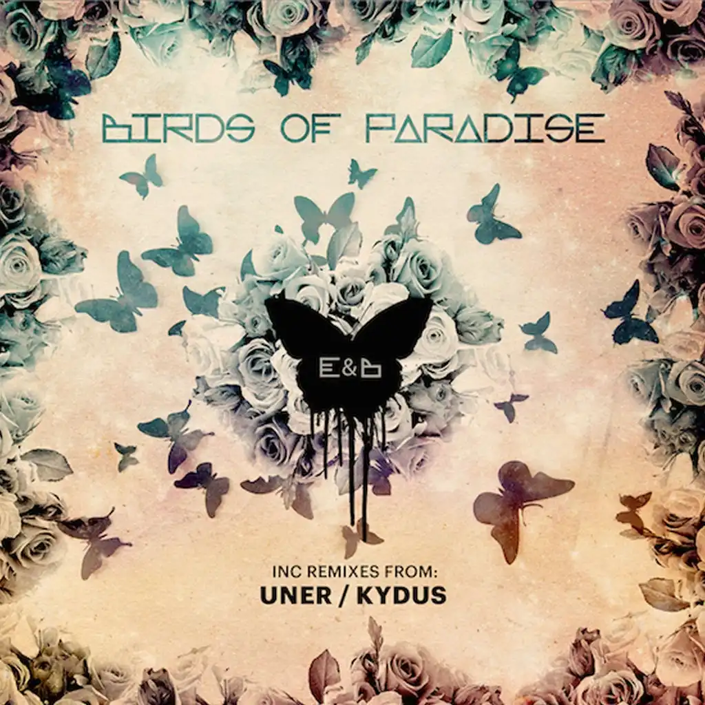 Birds of Paradise (Kydus Remix)