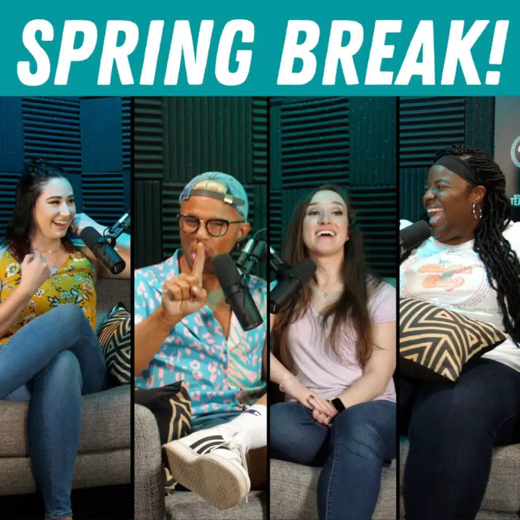 S2 Ep11: What Teachers Really Do Over Spring Break!