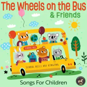 The Wheels on the Bus & Friends