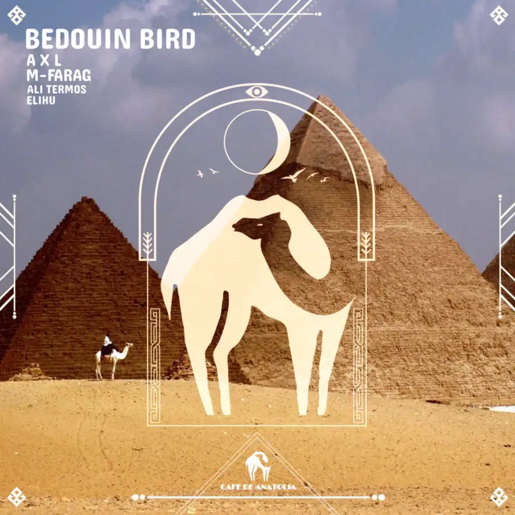 Bedouin Bird (ELIHU Remix)