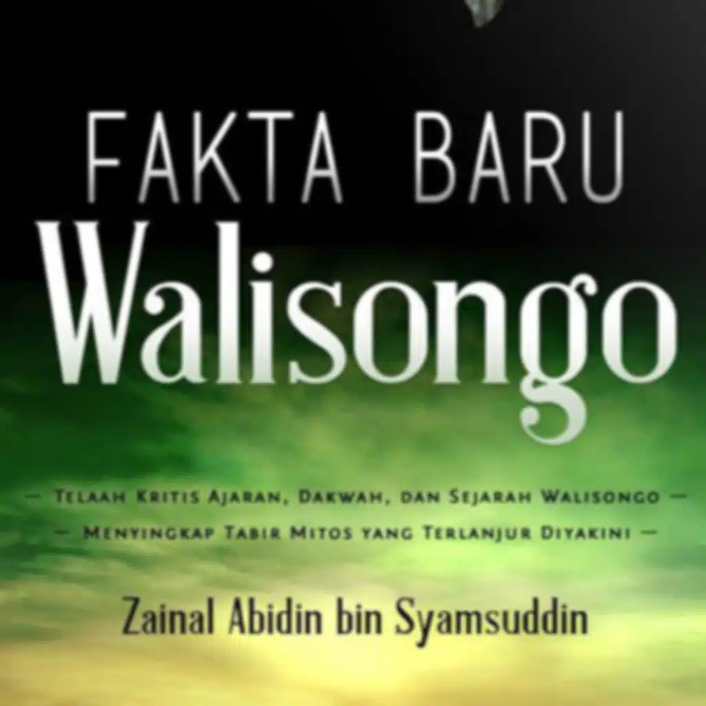 Fakta Baru Wali Songo | The Untold Story