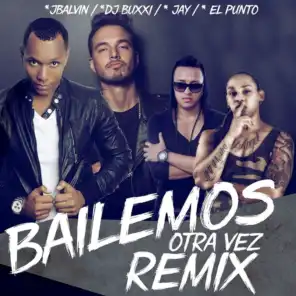 Bailemos Otra Vez (Remix)