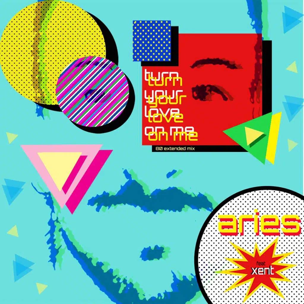 Turn Your Love on Me (80 Extended Mix) [feat. Xent]