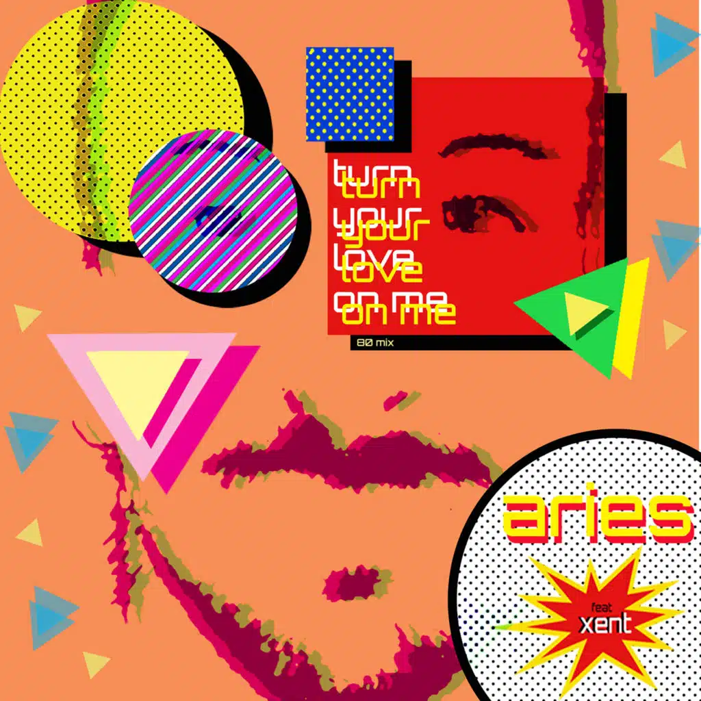 Turn Your Love on Me (80 Mix) [feat. Xent]