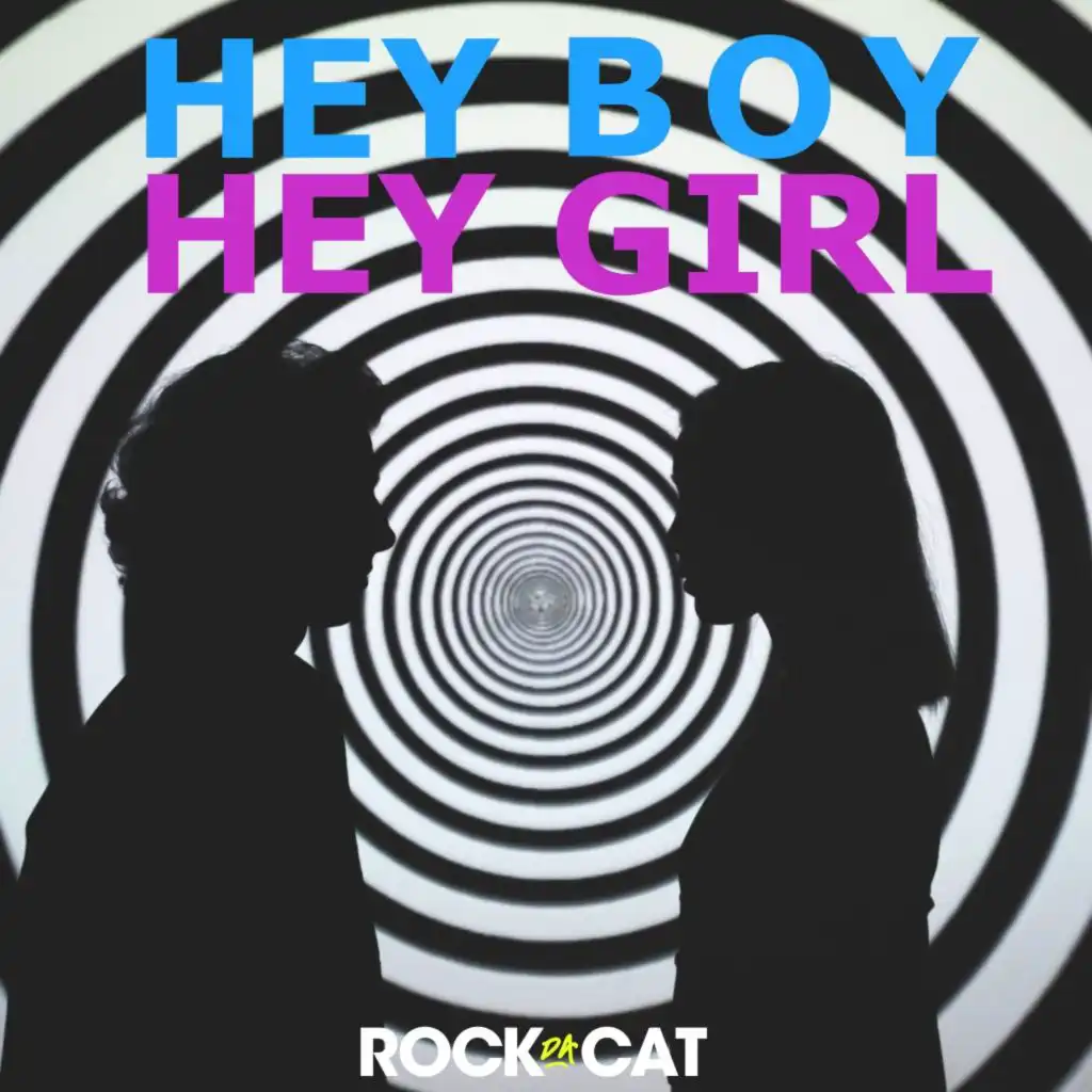 Hey Boy Hey Girl (Radio Edit)