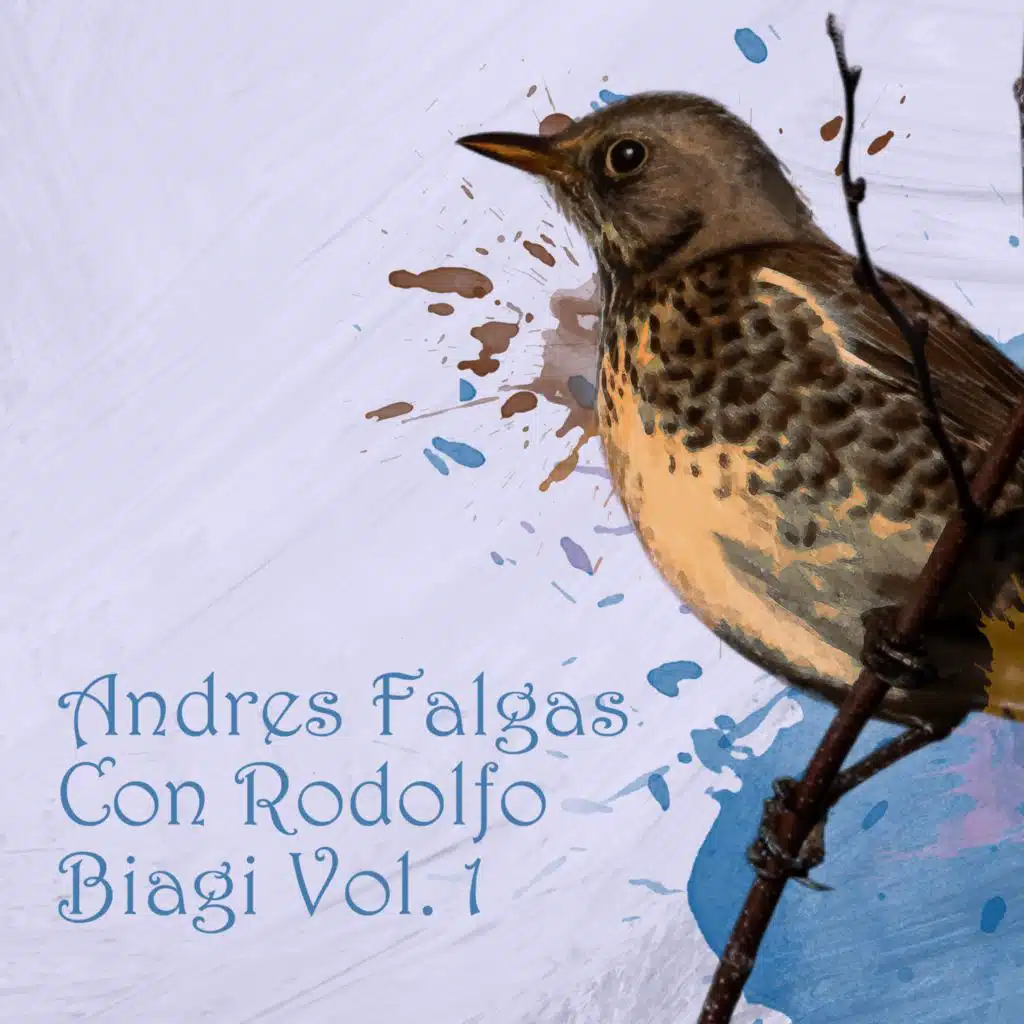 Andres Falgas con Rodolfo Biagi Vol. 1