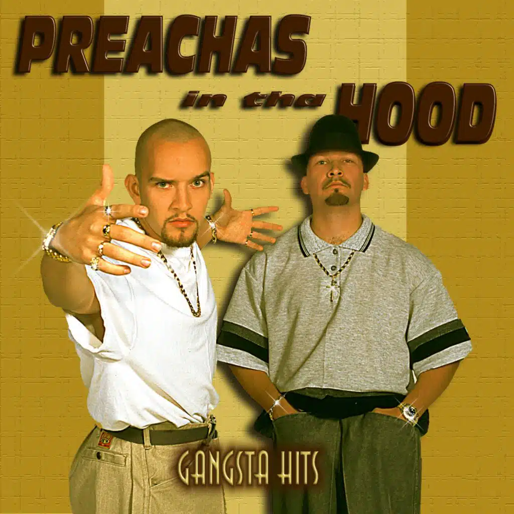 Preachas In The Hood