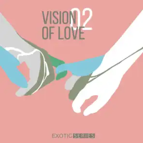 Vision of Love 2