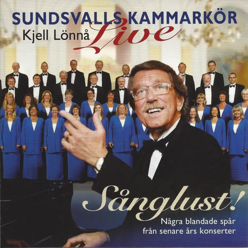 Kjell Lönnå & Sundsvalls Kammarkör