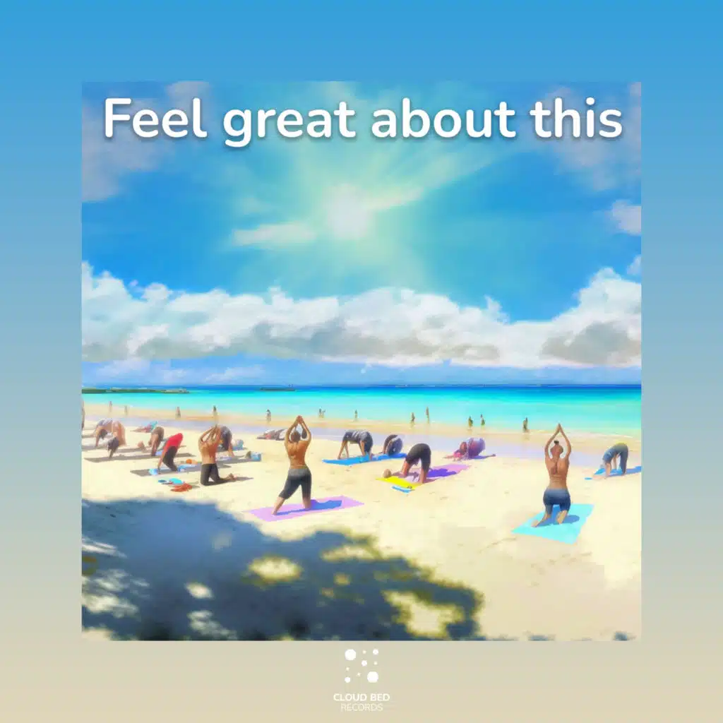 Feel Great About This