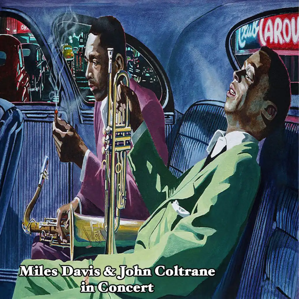 Miles Davis & John Coltrane in Concert