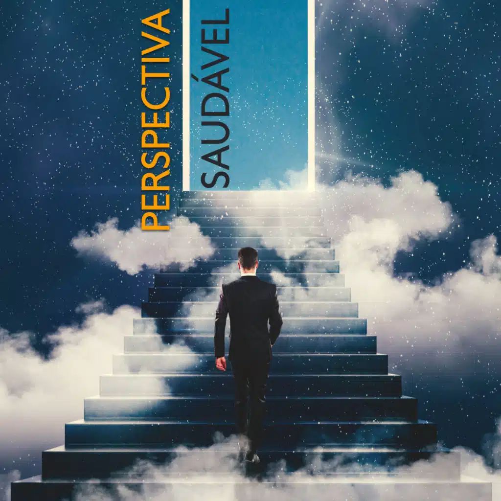 Perspectiva Saudável: Música Suave para Meditação, Manifeste seu Desejo, Alcance seu Equilíbrio Interior