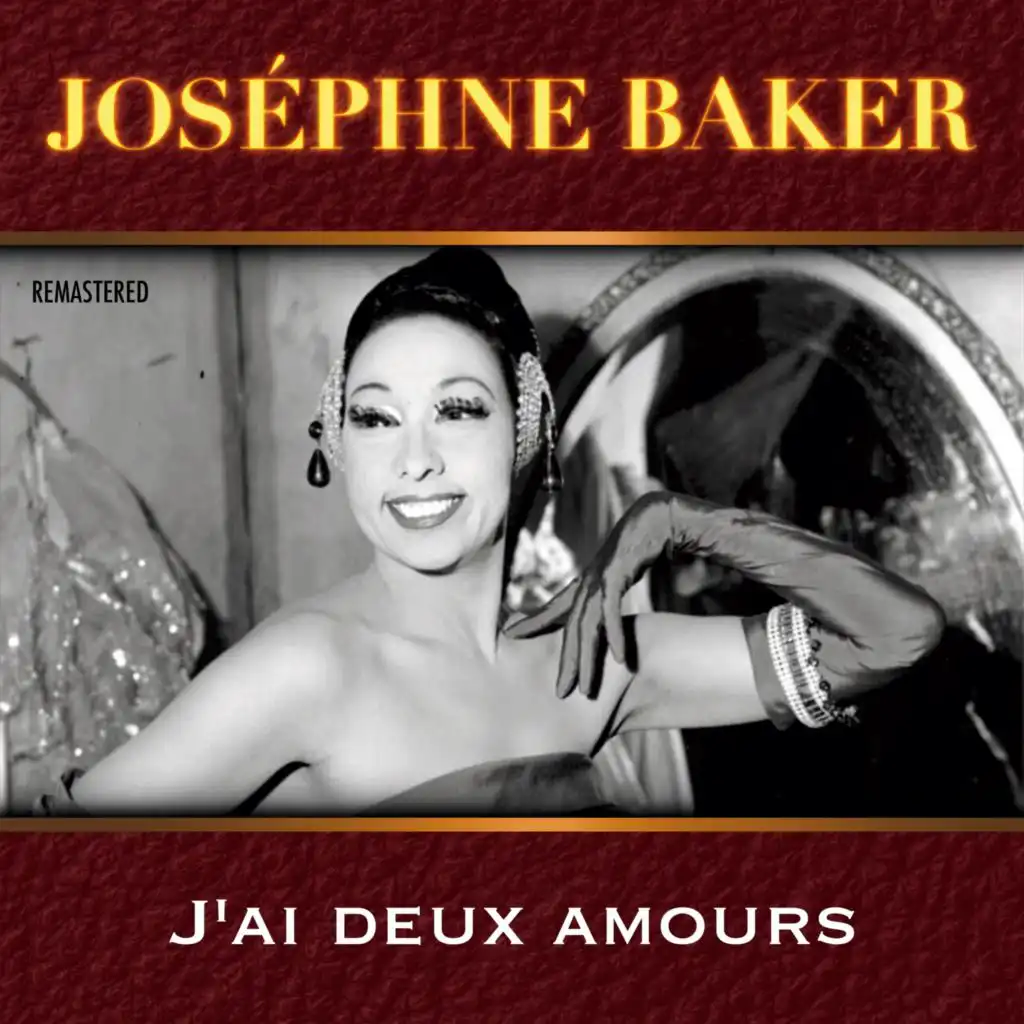 J'ai deux amours (Remastered)