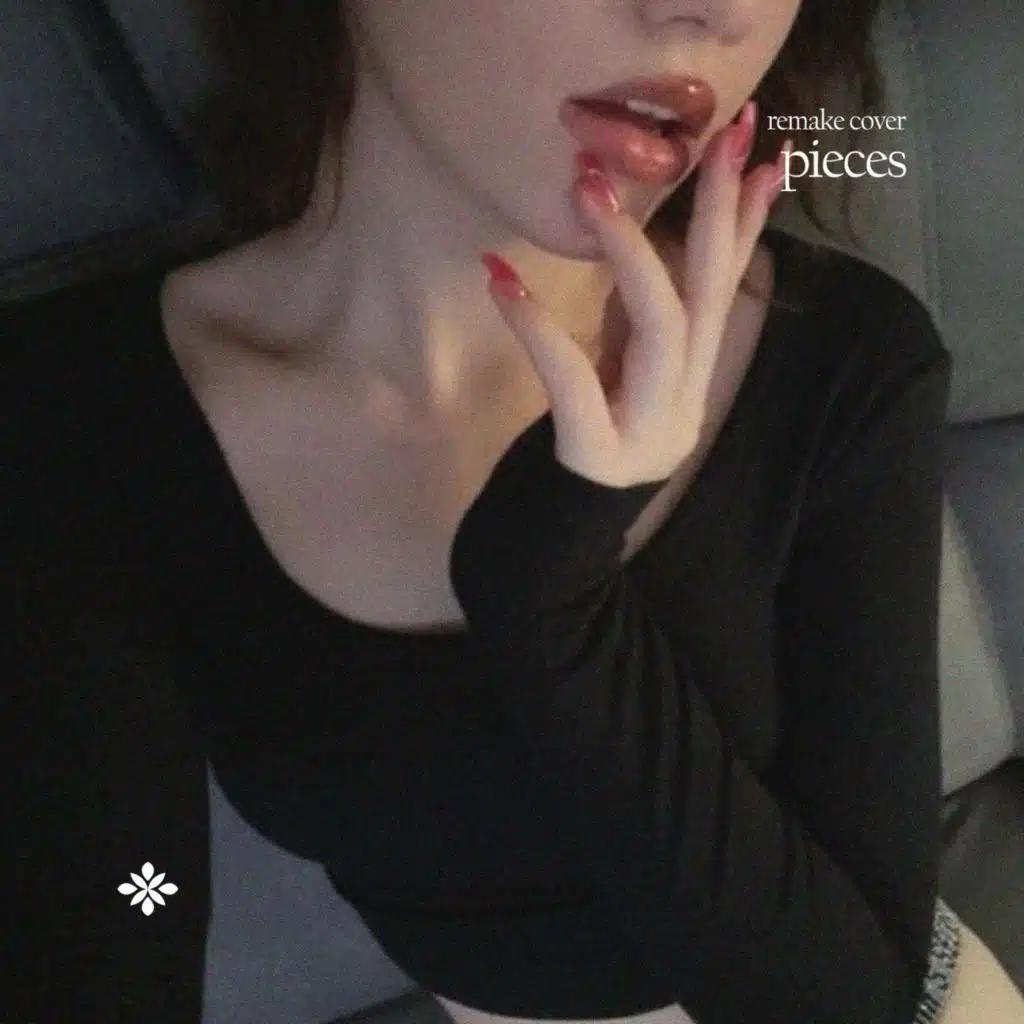 Pieces - Remake Cover