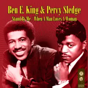 Ben E. King & Percy Sledge