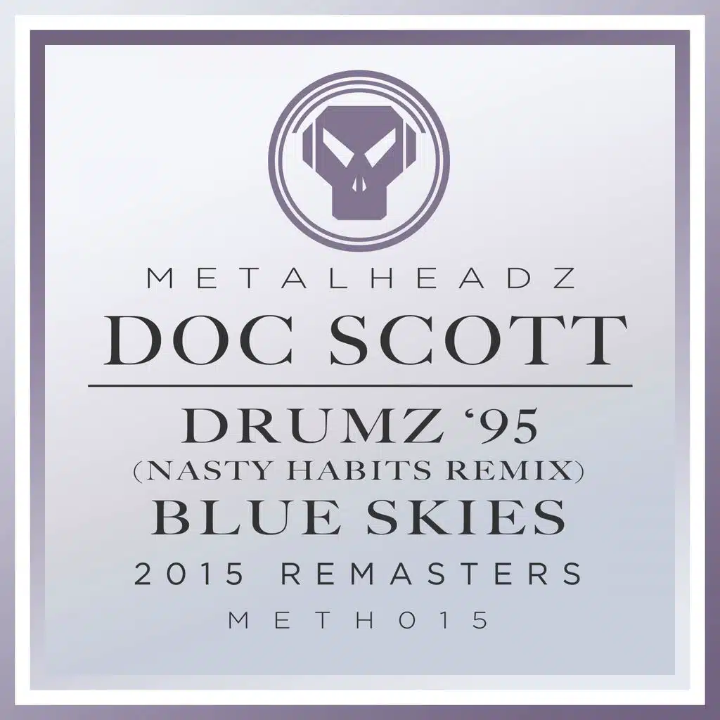 Drumz '95 (Nasty Habits Remix) (2015 Remaster)