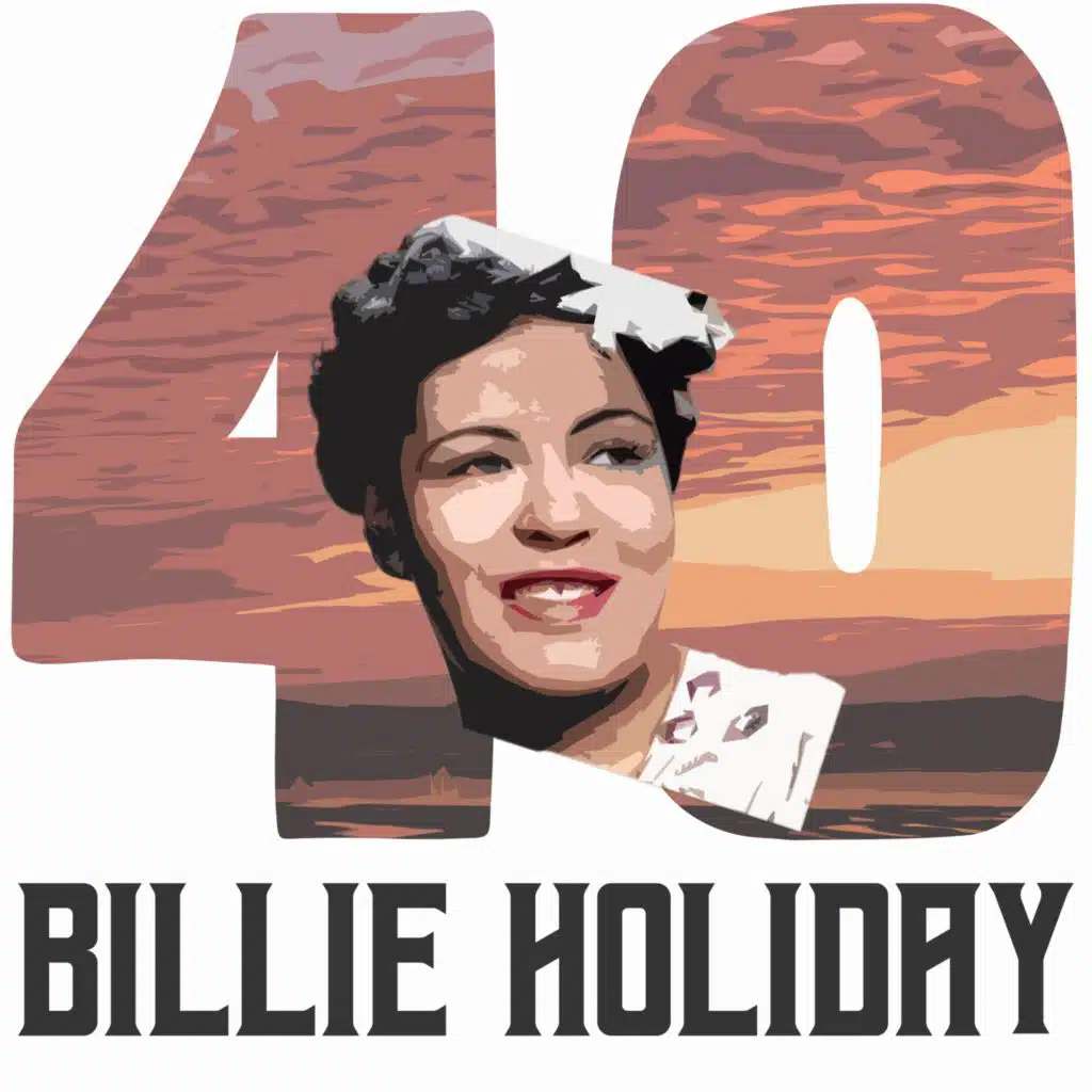 40 Hits of Billie Holiday