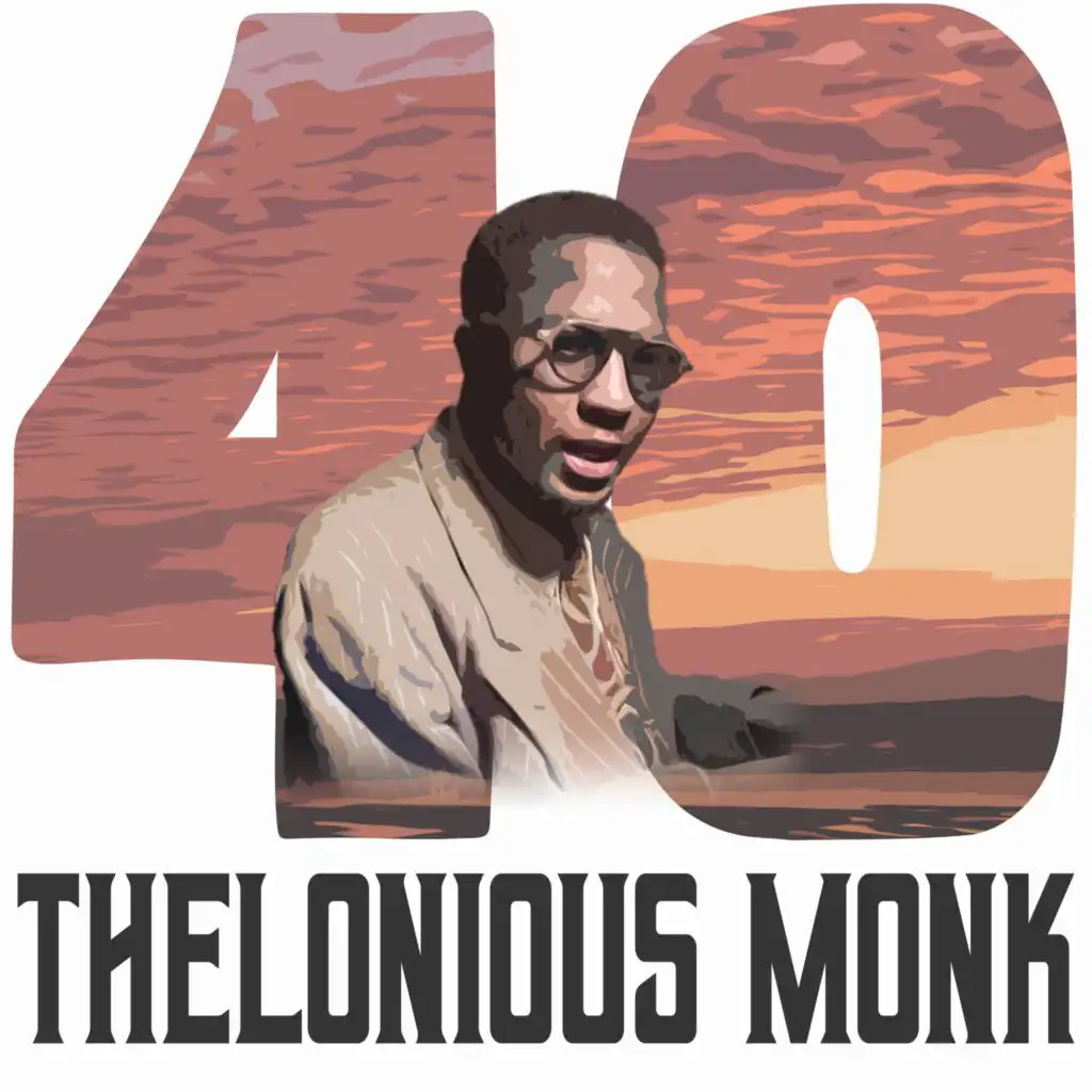 40 Hits of Thelonious Monk
