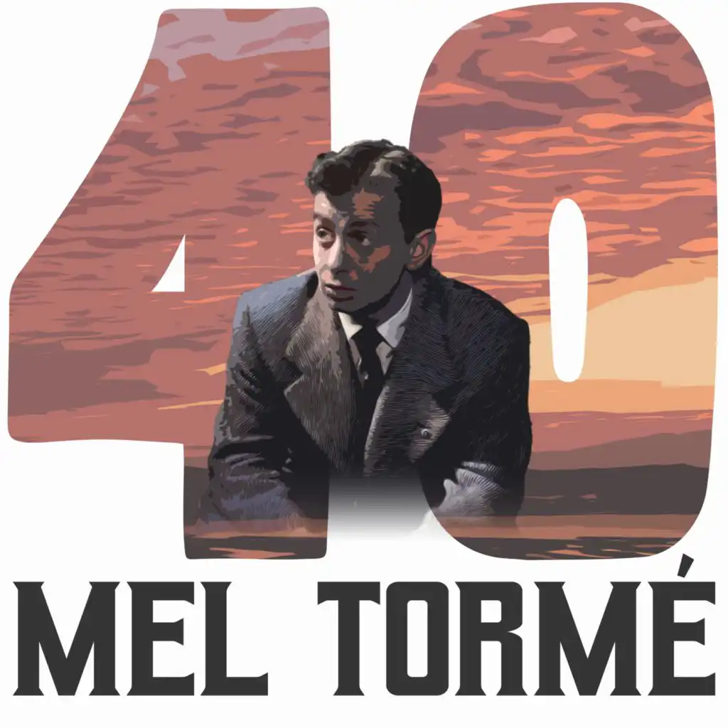 40 Hits of Mel Tormé