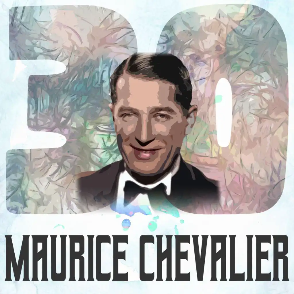 30 Hits of Maurice Chevalier