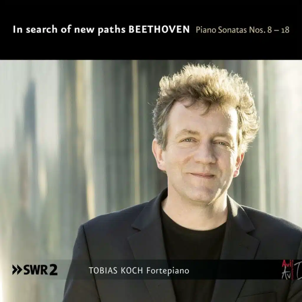 Beethoven: Piano Sonatas Nos. 8-18 "On search of new paths"