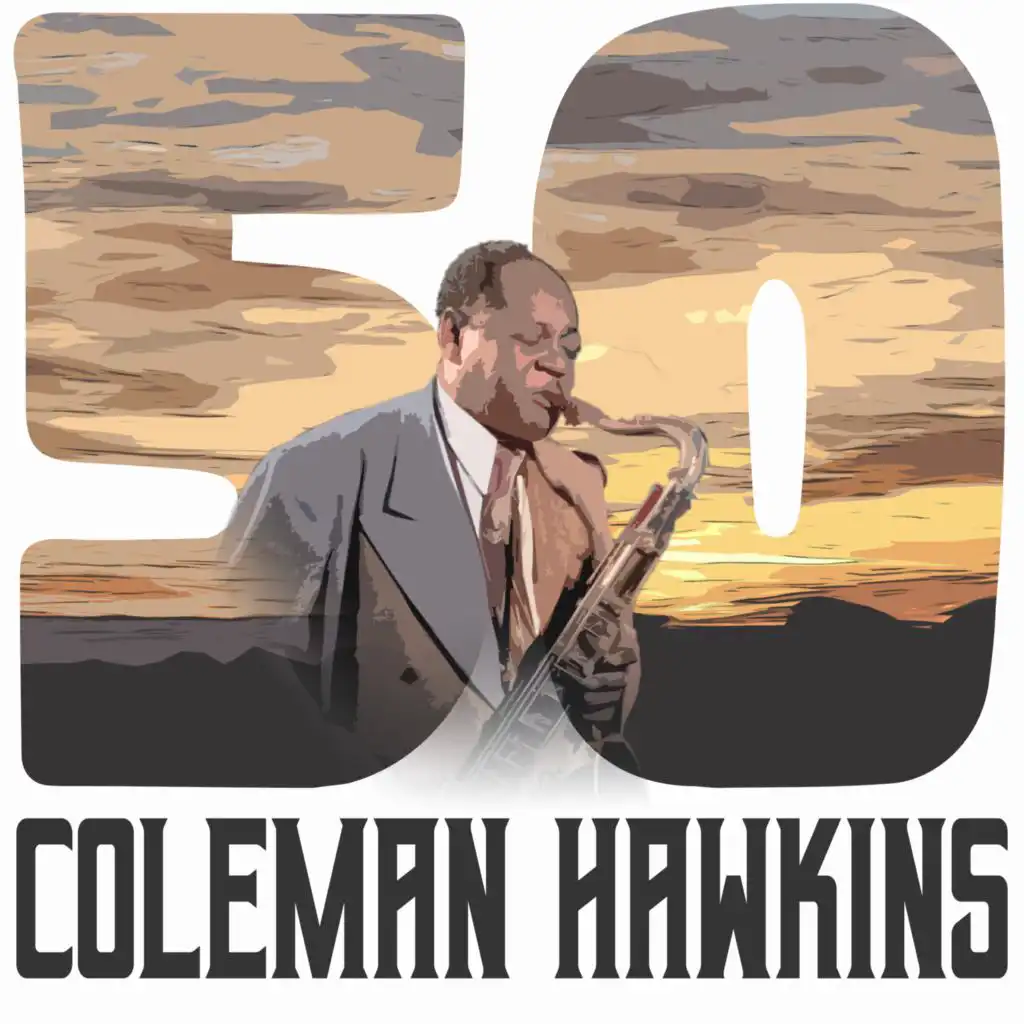 50 Hits of Coleman Hawkins