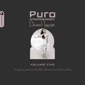 Puro Desert Lounge, Pt. 2 (Mixed & Compiled By Sebas Ramis) (Continuous Mix)