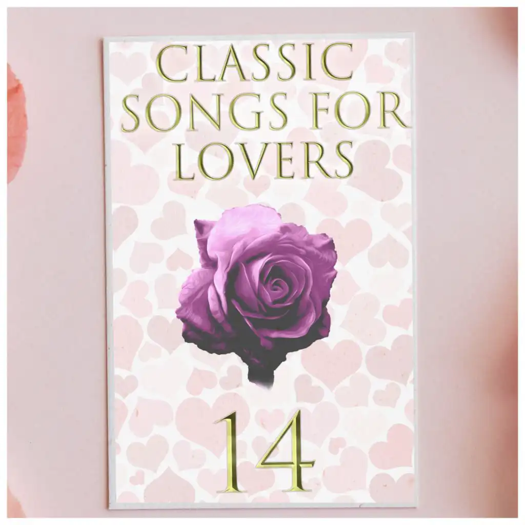 Classic Songs for Lovers, Vol. 14
