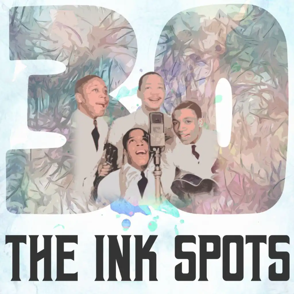 30 Hits of The Ink Spots