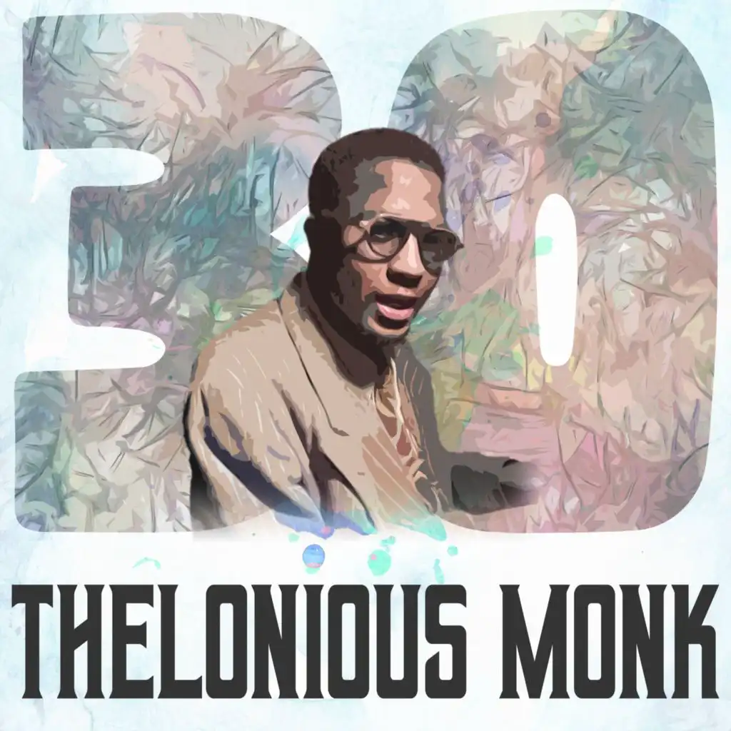 30 Hits of Thelonious Monk