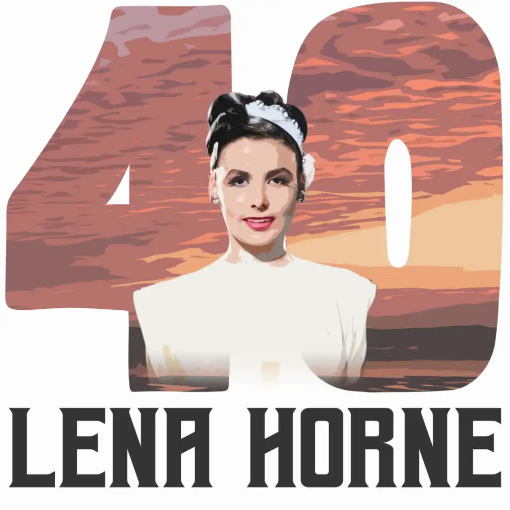 40 Hits of Lena Horne