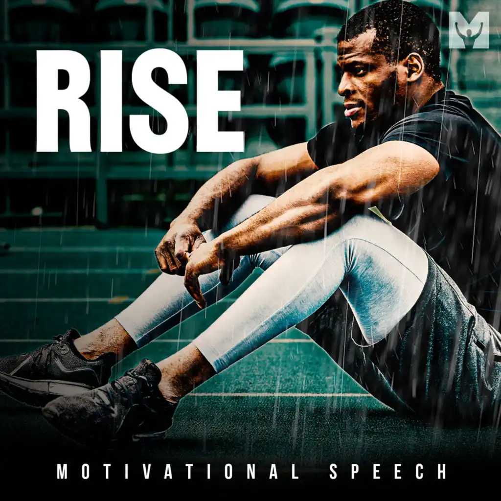 Rise (Motivational Speech)