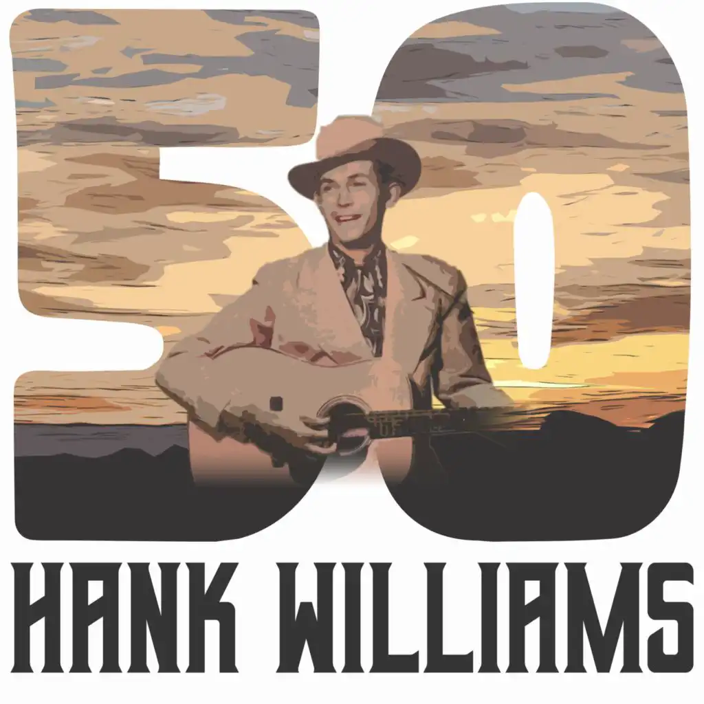 50 Hits of Hank Williams