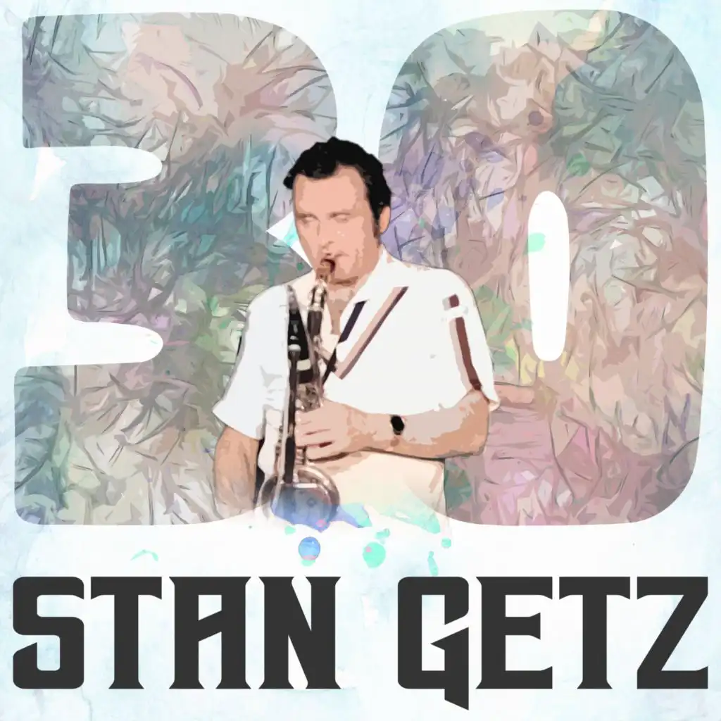 30 Hits of Stan Getz