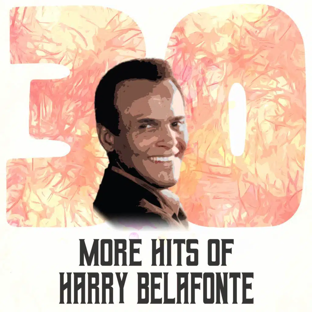 30 More Hits of Harry Belafonte