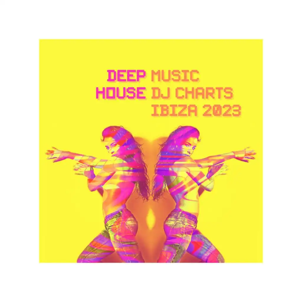 Deep House Music DJ Charts Ibiza 2023