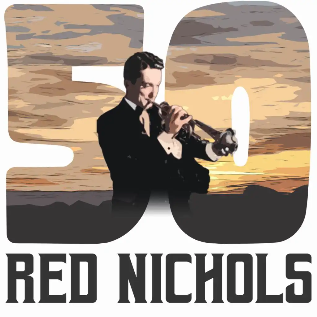 50 Hits of Red Nichols