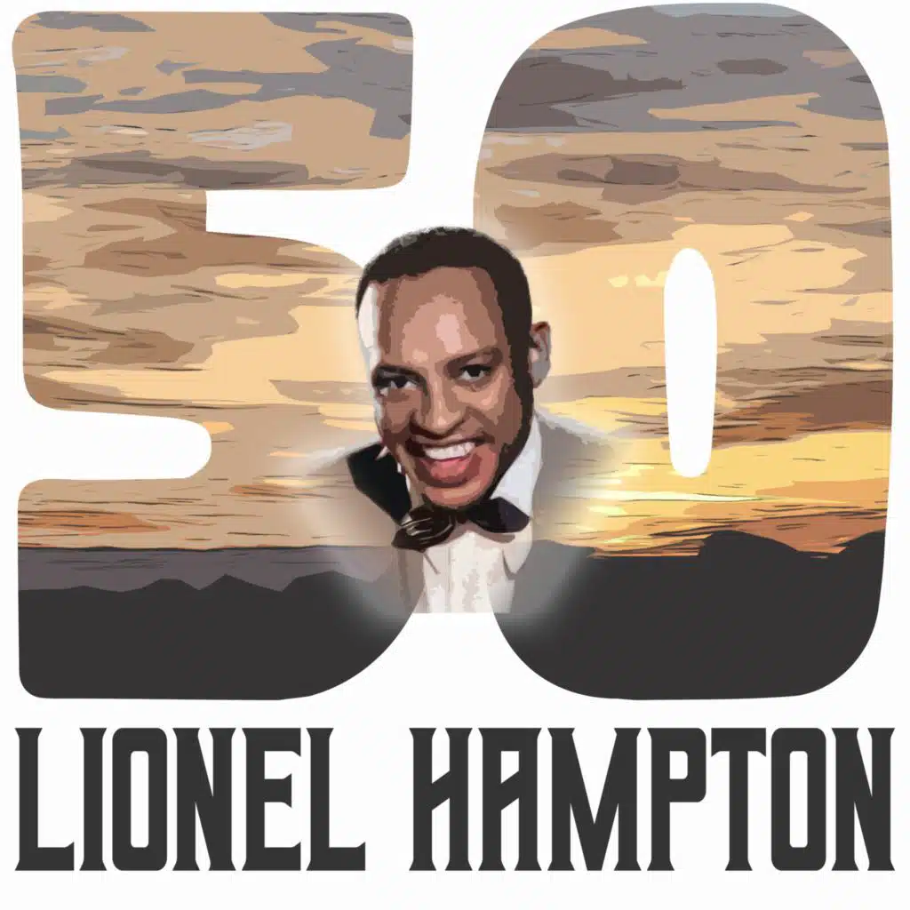 50 Hits of Lionel Hampton