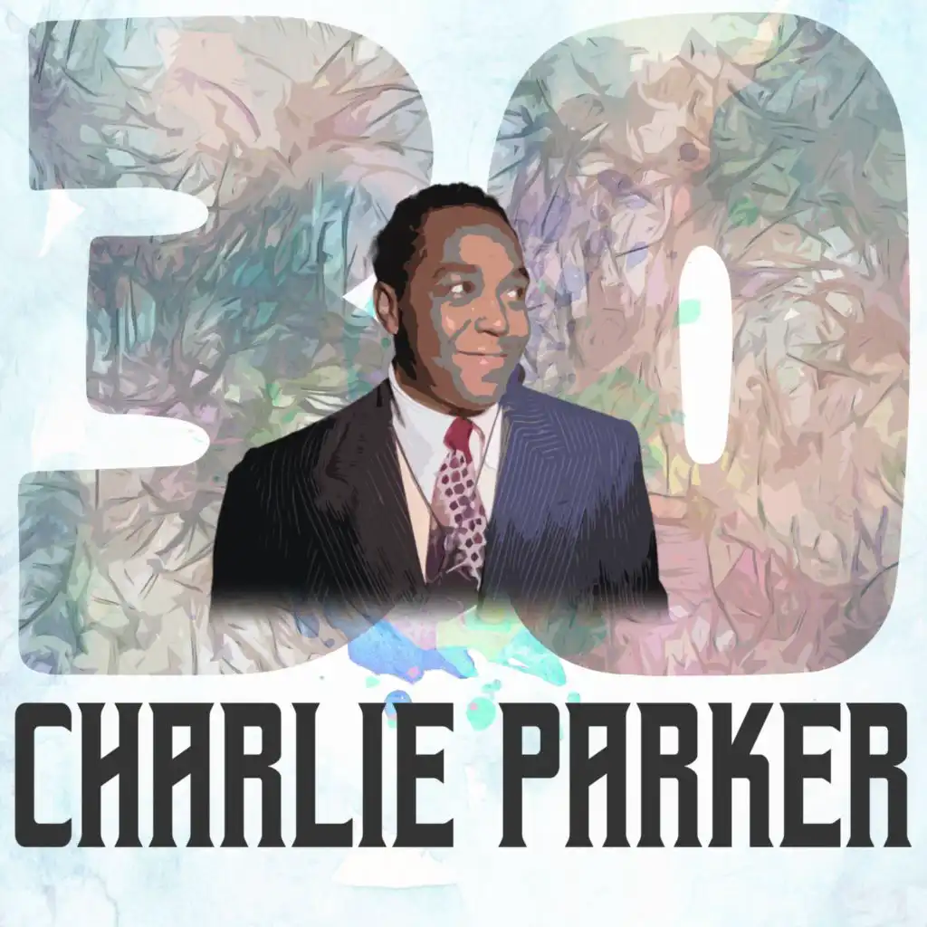 30 Hits of Charlie Parker