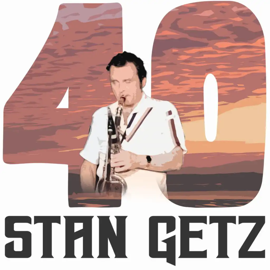 40 Hits of Stan Getz
