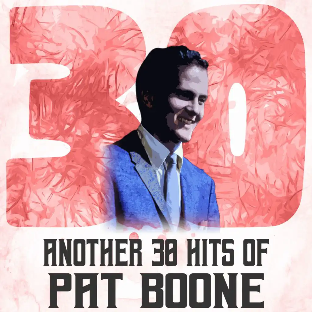 Another 30 Hits of Pat Boone
