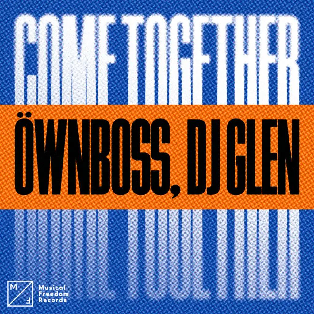 Öwnboss & DJ Glen