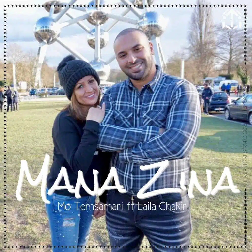 Mana Zina (feat. Laila Chakir)