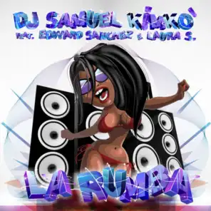 La Rumba (Radio Mix) [ft. Edward Sanchez & Laura S.]