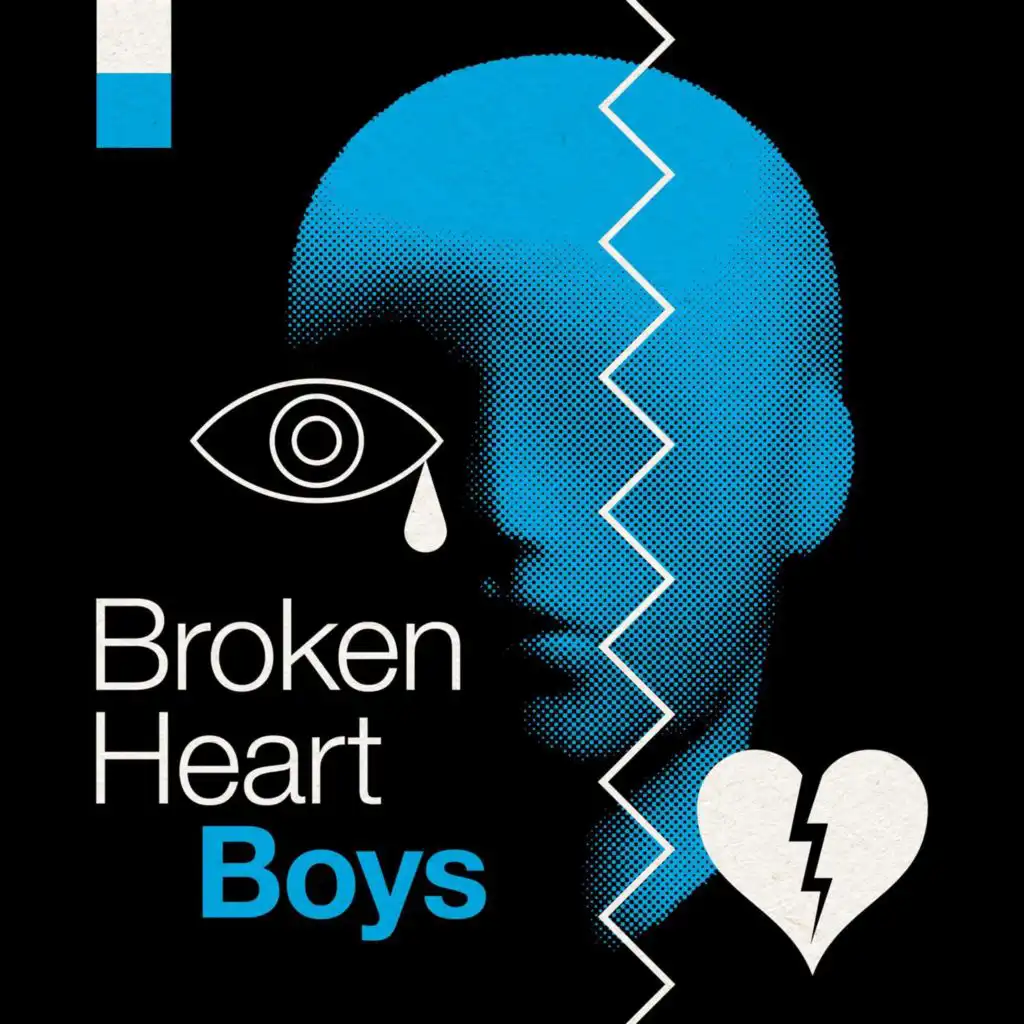 Broken Heart Boys