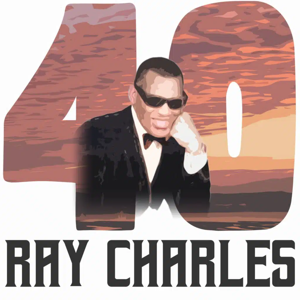 40 Hits of Ray Charles