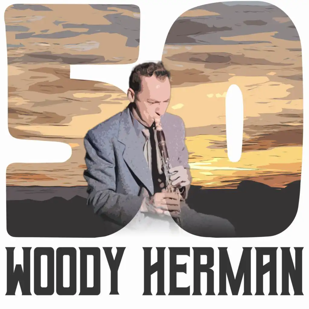 50 Hits of Woody Herman